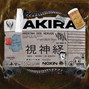 AKIRA(feat. Rato54 & MK Scratch) (Explicit)