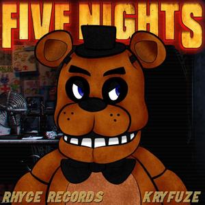 Five Nights (feat. KryFuZe)