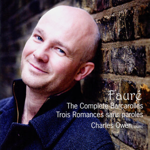 Fauré: The Complete Barcarolles, Trois Romances sans paroles