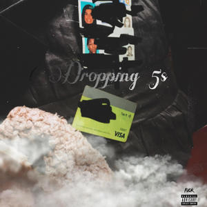 Dropping 5's (feat. CbfwRU, BalloutRolo & BalloutSki) (Explicit)