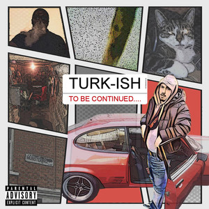 To Be Continued (Explicit)