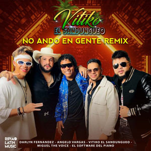 No Ando En Gente (Remix)