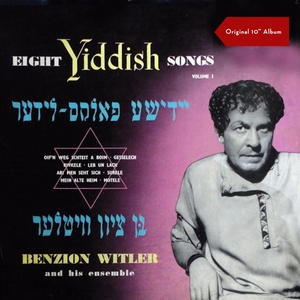 Eight Yiddish Songs Vol. 1 (Original 10" Album)