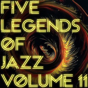 Five Legends of Jazz, Vol. 11