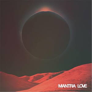 Mantra Love EP