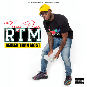 Realer Than Most (Explicit)