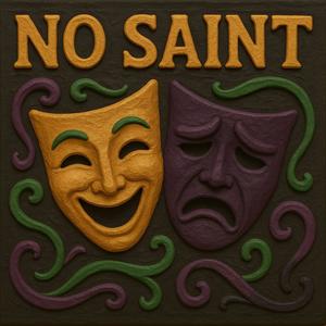 NO SAINT. (Explicit)