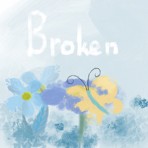 Broken