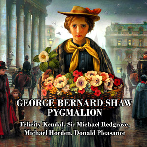 George Bernard Shaw: Pygmalion