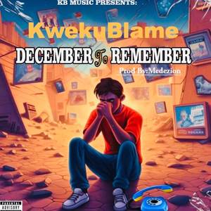 December To Remember (Explicit)