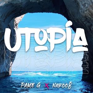 Utopia (feat. Pame G)