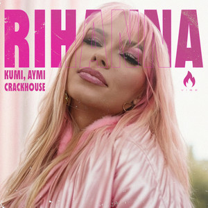 Kumi - RIHANNA