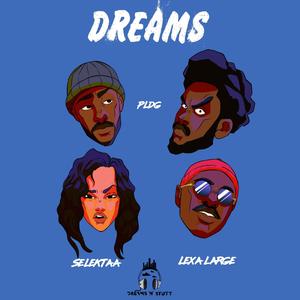 Dreams (Explicit)