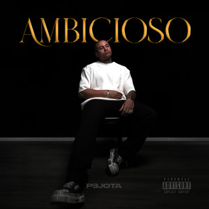 Ambicioso (Explicit)