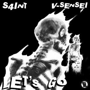 Let's Go (feat. V-Sensei) [Explicit]