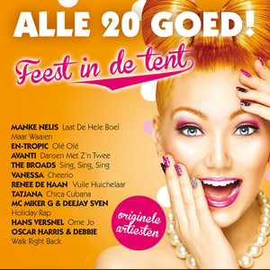 Alle 20 Goed - Feest In De Tent