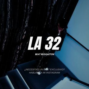 Beat REGGAETON PERREO MALIANTEO " LA 32 " Instrumental de reggaeton (Explicit)