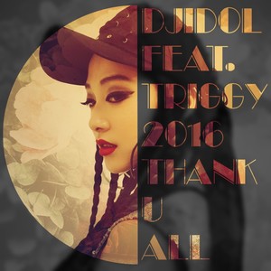 Thx u all (feat.Triggy)