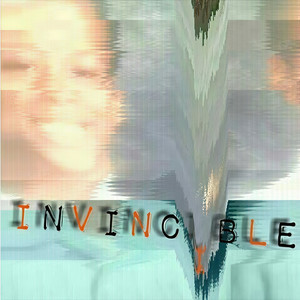 Invincible (Explicit)