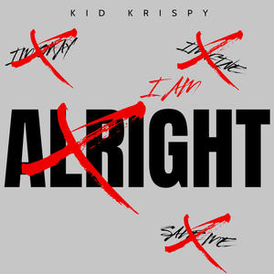 i am Alright (Explicit)