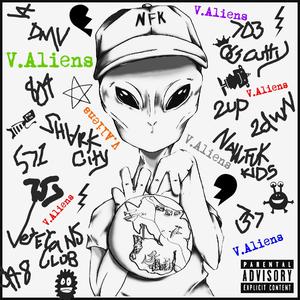 V.Aliens "A Labor of Love" (Explicit)