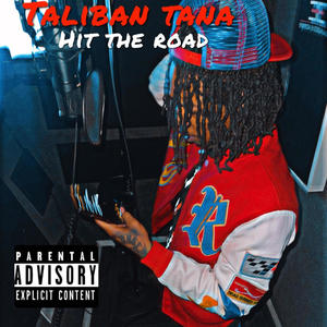 Hit the road (Explicit)