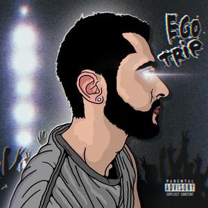 Ego Trip (Explicit)