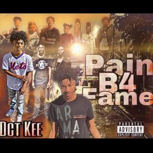 pain b4 fame (Explicit)