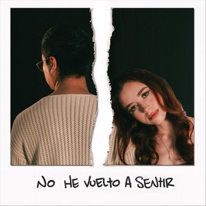 No He Vuelto a Sentir (feat. Angel Vergara)