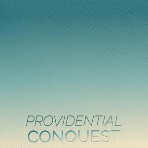 Providential Conquest