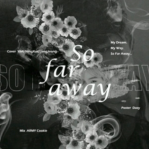 So Far Away