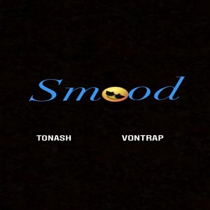 Smood(feat. Von Trap) (Explicit)