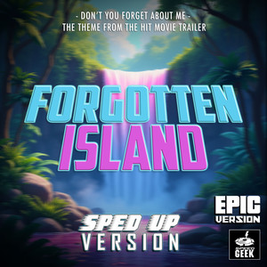 Don't You (Forget About Me) [From 