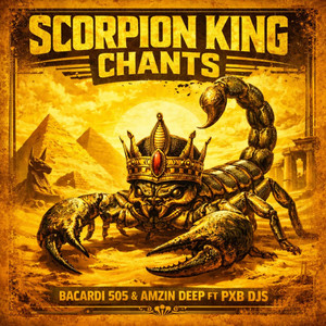 Scorpion King Chants