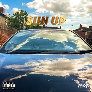 Sun Up (Explicit)