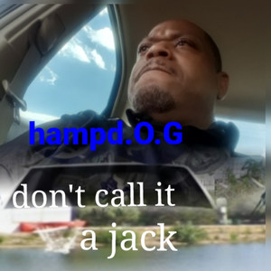 Don't Call It a Jack (Explicit)