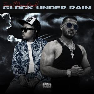 Glock Under Rain (feat. Sammy Dreadd) (Explicit)