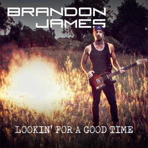 Lookin' for a Good Time