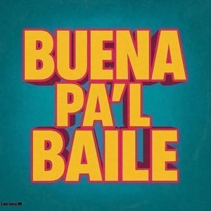 Buena Pal Baile