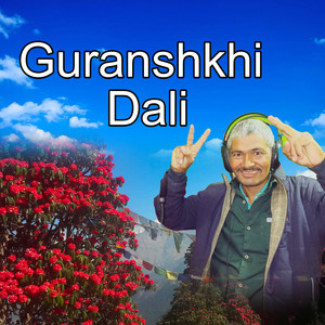 Guranshkhi  Dali