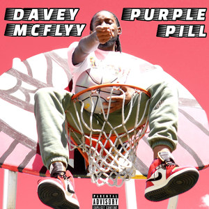 Purple Pill (Explicit)