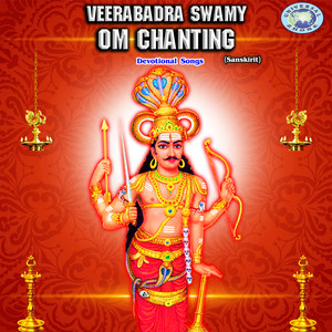 Veerabhadra Swamy Om Chanting - Single