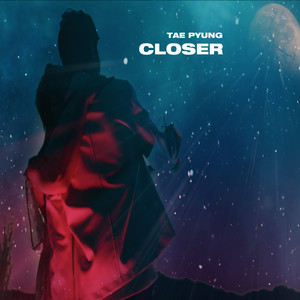 가까이 (Closer)