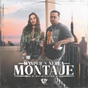 Montaje (feat. Nerea) [Explicit]