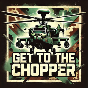 Get To The Chopper