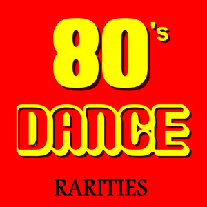 80's Dance Rarities