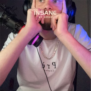 Insane