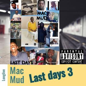 Last days 3 (Explicit)