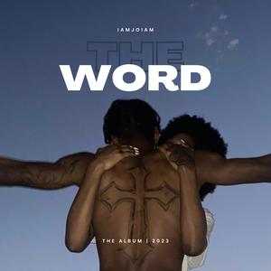 The Word (Explicit)