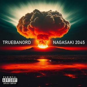 Nagasaki 2045 (Explicit)